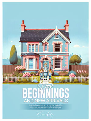 cover image of New beginnings and New Arrivals